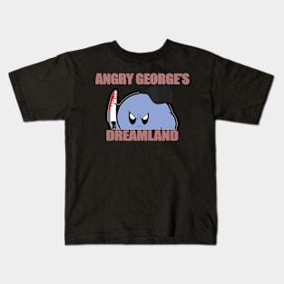 Angry George's Dreamland Kids T-Shirt